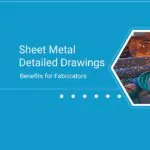 Sheet Metal Drawings